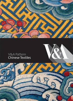 книга V&A Pattern: Chinese Textiles, автор: Yueh-Siang Chang